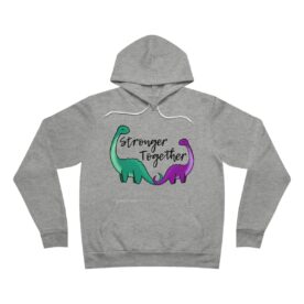 Premium Fleece Hoodie Stronger Together