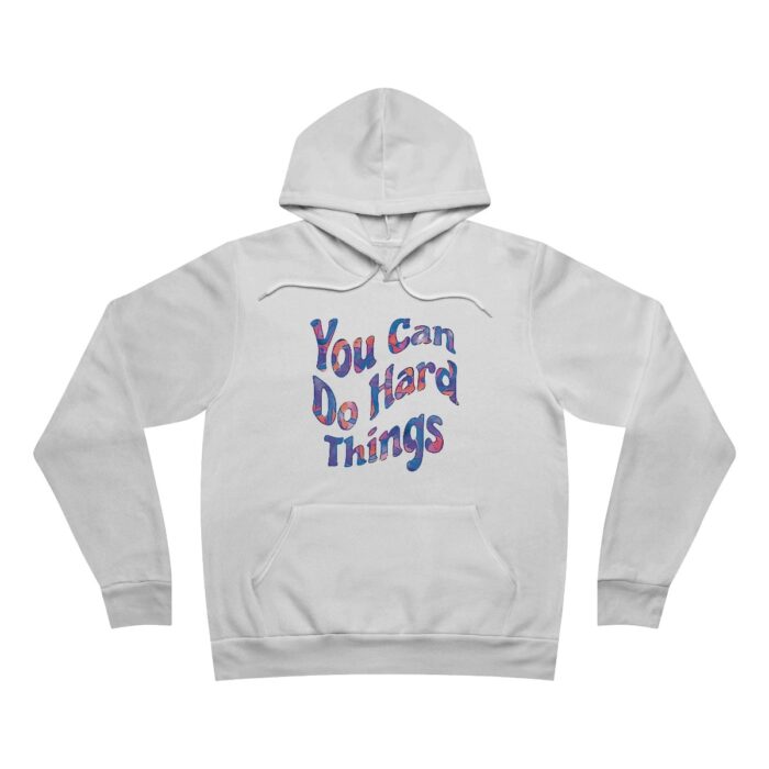 Premium Fleece Hoodie You Can Do Hard Things - Image 3